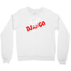 django unchained Crewneck Sweatshirt