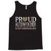 proud autism father Tank Top