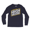 i have the high ground Long Sleeve Shirts