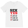 SEX YES HOT SEX SAFE SEX GREAT SEX V-Neck Tee
