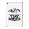 They Call Me Grandpa Because Partner in the Crime Makes Me Sound Like iPad Mini 4