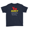 you matter Youth Tee