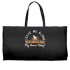 leave me talking to my horse today Weekender Totes
