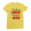 christmas cheer i thought you said christmas beer Ladies Fitted T-Shirt