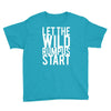let the wild rumpus Youth Tee