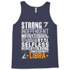 Strong Independent Motivated Libra Tank Top