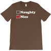 more nice than naughty T-Shirt