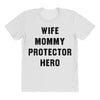 Wife Mommy Protector Hero All Over Women's T-shirt