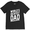 world's okayest dad funny V-Neck Tee
