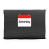 title of day of the week saturday day of the week Accessory Pouches
