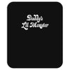 daddy's lil monster Mousepad