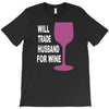 husband for wine T-Shirt