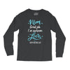 Mom Great Job I'm Awesome Love Happy Mother's Day Long Sleeve Shirts