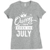 Queens Are Born In July Ladies Fitted T-Shirt