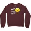 Easy Peasy Lemon Sgueezy Crewneck Sweatshirt