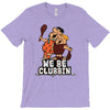 we be clubbin' T-Shirt