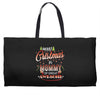 Merry Christmas To Mommy Of Great Awesome Weekender Totes