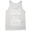 This 9 TH Grade Teacher Has An Amazing! Class Tank Top