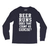 beer runs does that count as exercise funny Long Sleeve Shirts