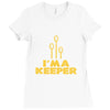 i'm a keeper1 Ladies Fitted T-Shirt