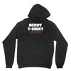 nerdy shirt Unisex Hoodie
