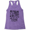 As For Me And My House We Will Serve The Lord Racerback Tank