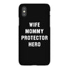 Wife Mommy Protector Hero iPhoneX