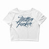 fucker Crop Top