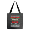 Santa Only Comes Once A Year Papaw Is Always Here To Cheer Tote Bags