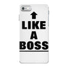 like a boss iPhone 7 Case