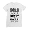 So... There's This Girl Who Kinda Stole My Heart Papa Ladies Fitted T-Shirt