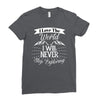 i love the world i will never stop exploring Ladies Fitted T-Shirt