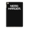 nerd harder iPad Mini 4