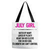 July Girl Hated By Many Tote Bags