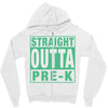 straight outta pre k Zipper Hoodie
