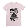 There Aren't Many Things I Love More Than Motorcycles Ladies Fitted T-Shirt