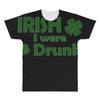 irish i were drunk All Over Men's T-shirt