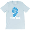 oh the places you'll see T-Shirt