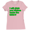 i will drink you bitches under the table Ladies Fitted T-Shirt