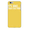 it's jake from state farm funny iPhone 6/6s Plus Case