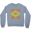 started from the bottom Crewneck Sweatshirt