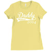 daddy since Ladies Fitted T-Shirt