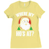 where my ho's at   christmas santa Ladies Fitted T-Shirt