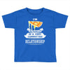 I Am Pizza Actually In A Very Commited Relationship Toddler T-shirt