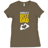 World's Best Dad Ever Ladies Fitted T-Shirt