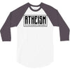 Atheism (A non-prophet organization) 3/4 Sleeve Shirt