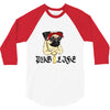 PUG LIFE 3/4 Sleeve Shirt