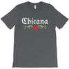 Chicana T-Shirt