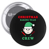 christmas baking team crew elf Pin-back button