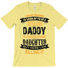 Super Cool Daddy Of A Freaking Awesome Daughter T-Shirt